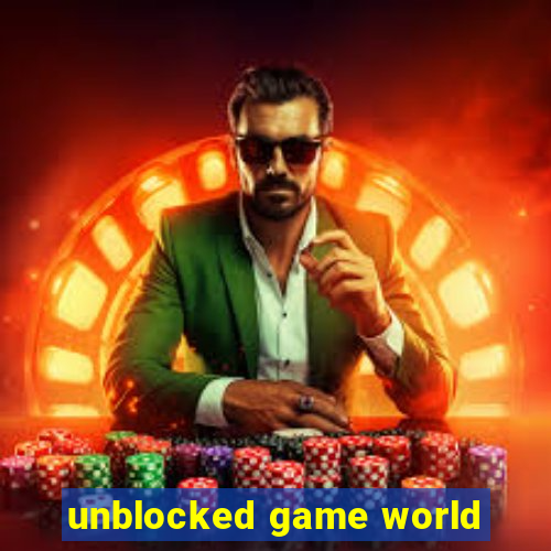 unblocked game world